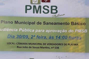 Audiência pública para apresentação, discussão e aprovação do Plano Municipal de Saneamento Básico.
